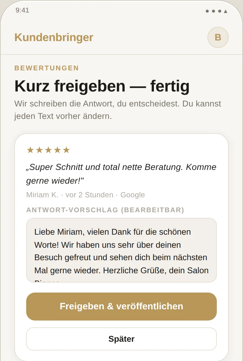 Kundenbringer-App: Bewertung mit bearbeitbarem Antwortvorschlag und Freigabe-Knopf